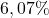 6,07\%